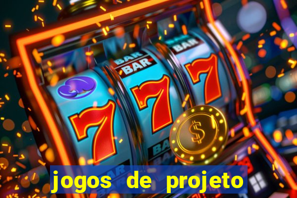 jogos de projeto de vida